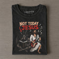 Funny Not Today Jesus Vintage T-shirt